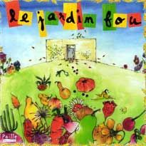 Le Jardin Fou