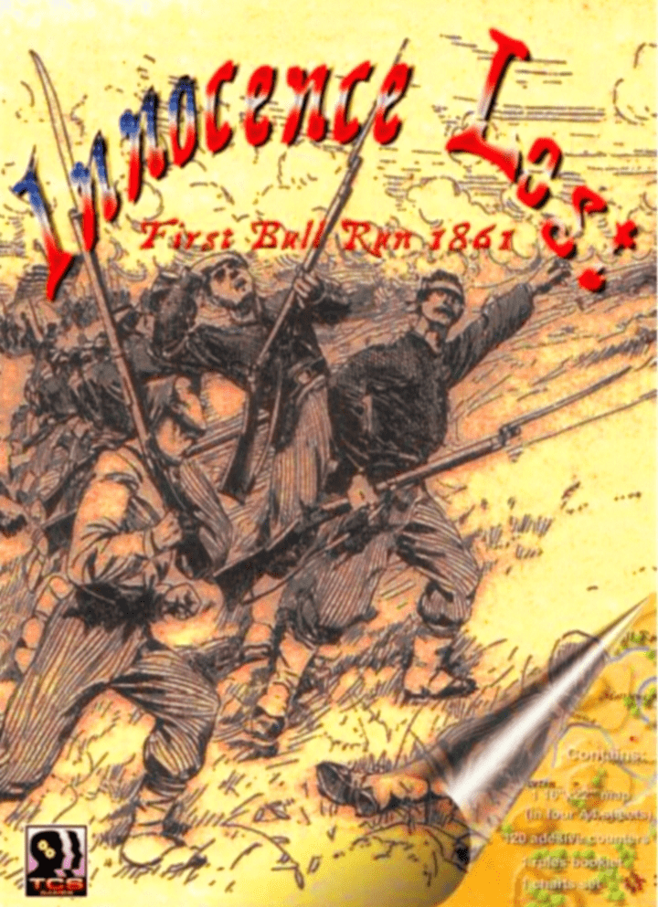 Innocence Lost: First Bull Run 1861
