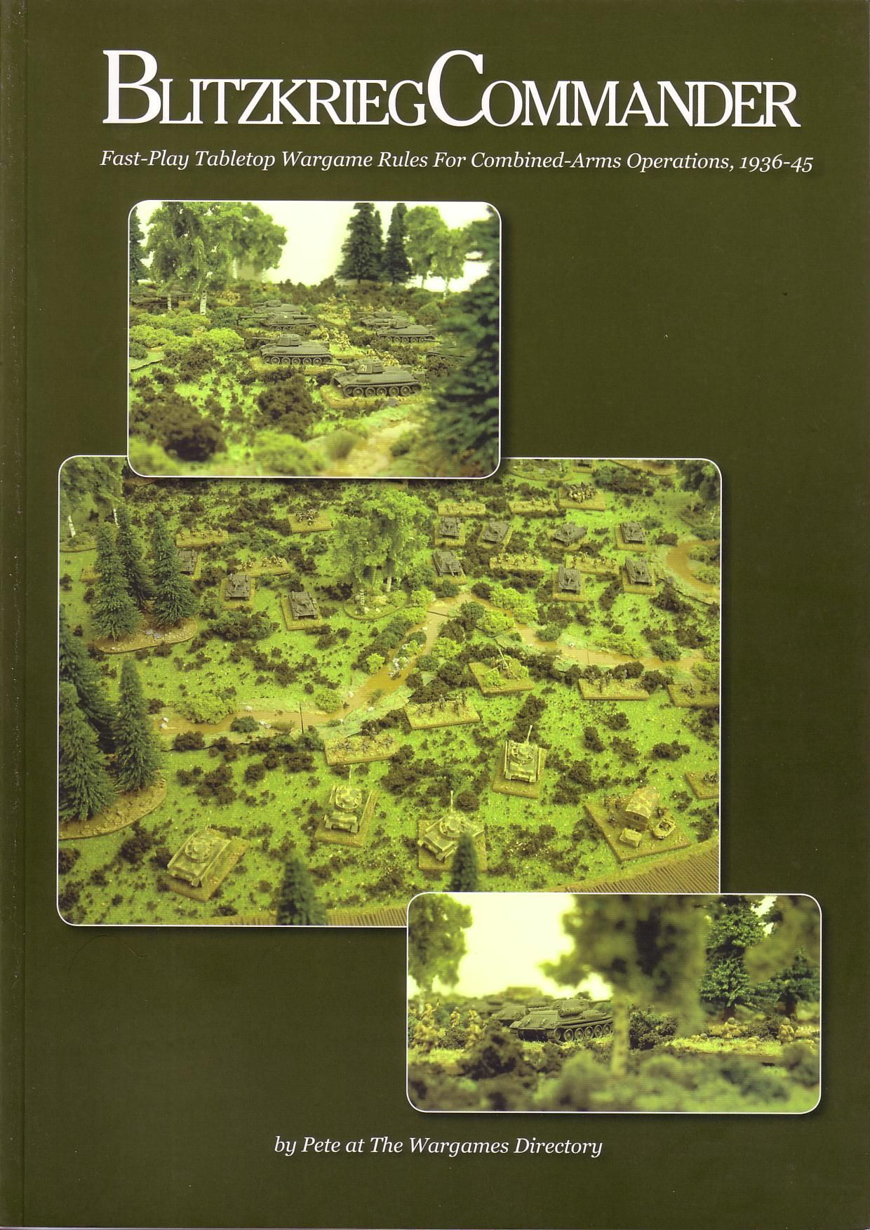 Blitzkrieg Commander: Fast-Play Tabletop Wargame Rules for Combined-Arms Operations, 1936-45