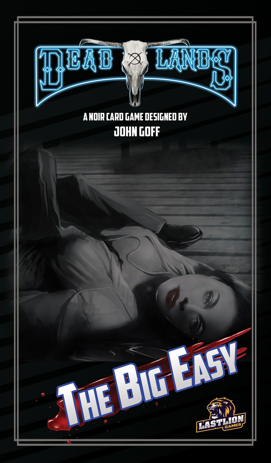 The Big Easy: A Deadlands Noir Card Game
