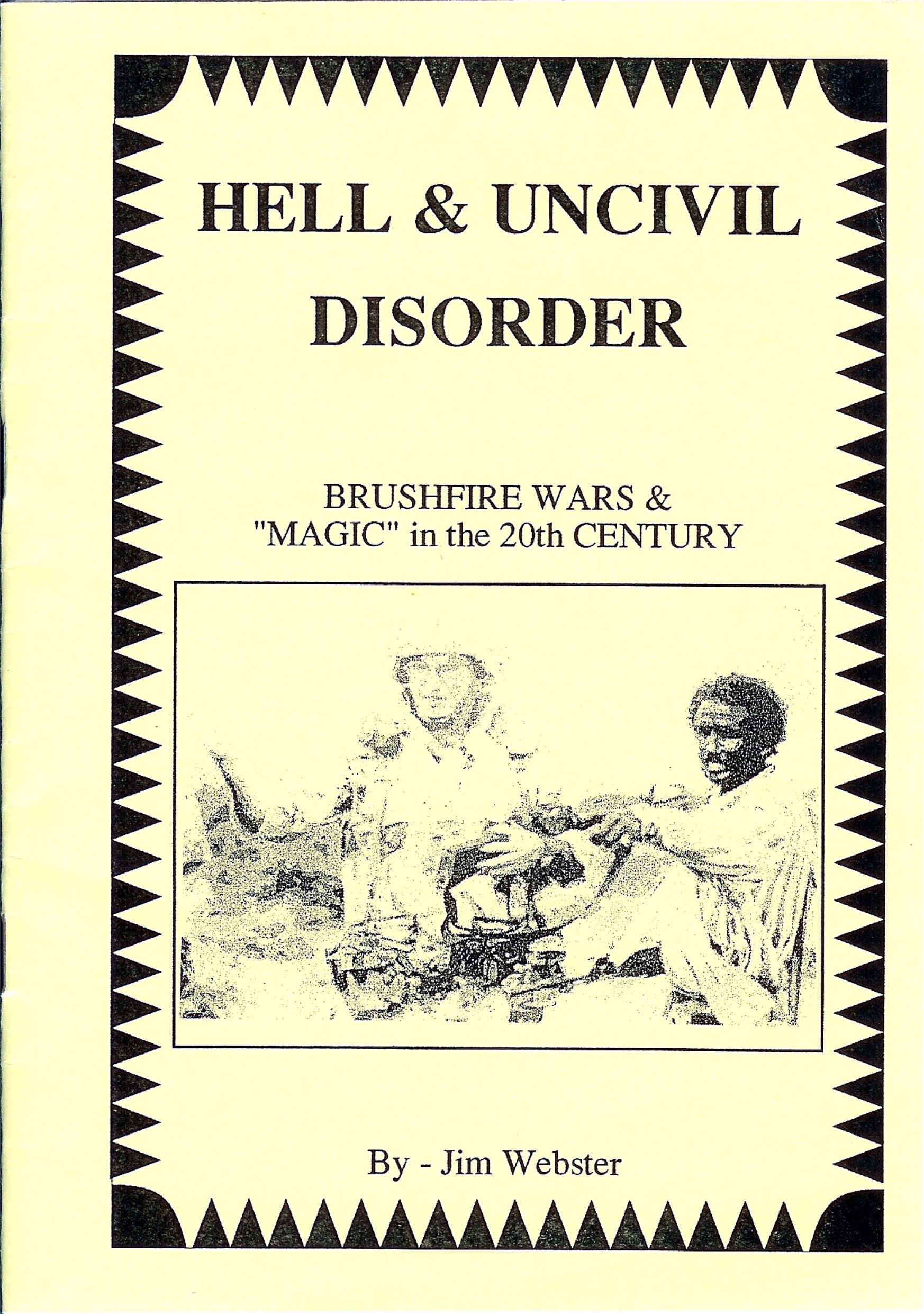 Hell & Uncivil Disorder