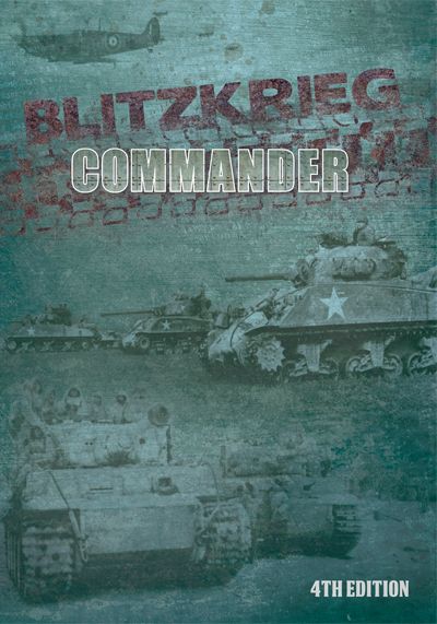 Blitzkrieg Commander: 4th Edition
