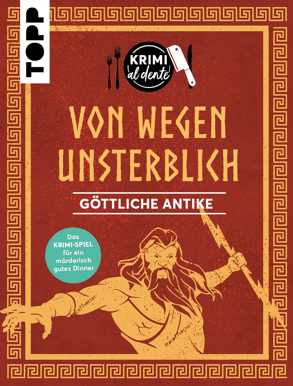 Krimi al Dente: Göttliche Antike – von wegen unsterblich