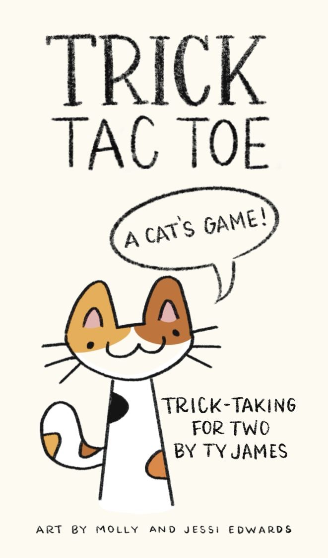 Trick Tac Toe: A Cat's Game