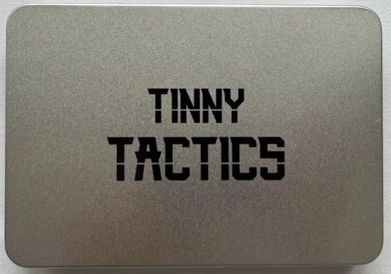 Tinny Tactics