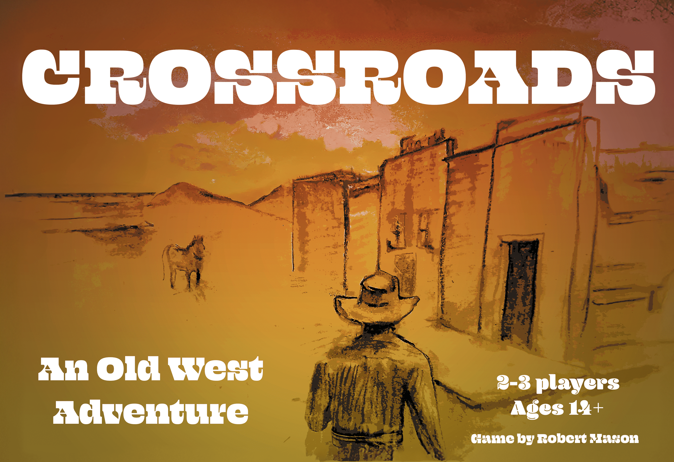 Crossroads: An Old West Adventure