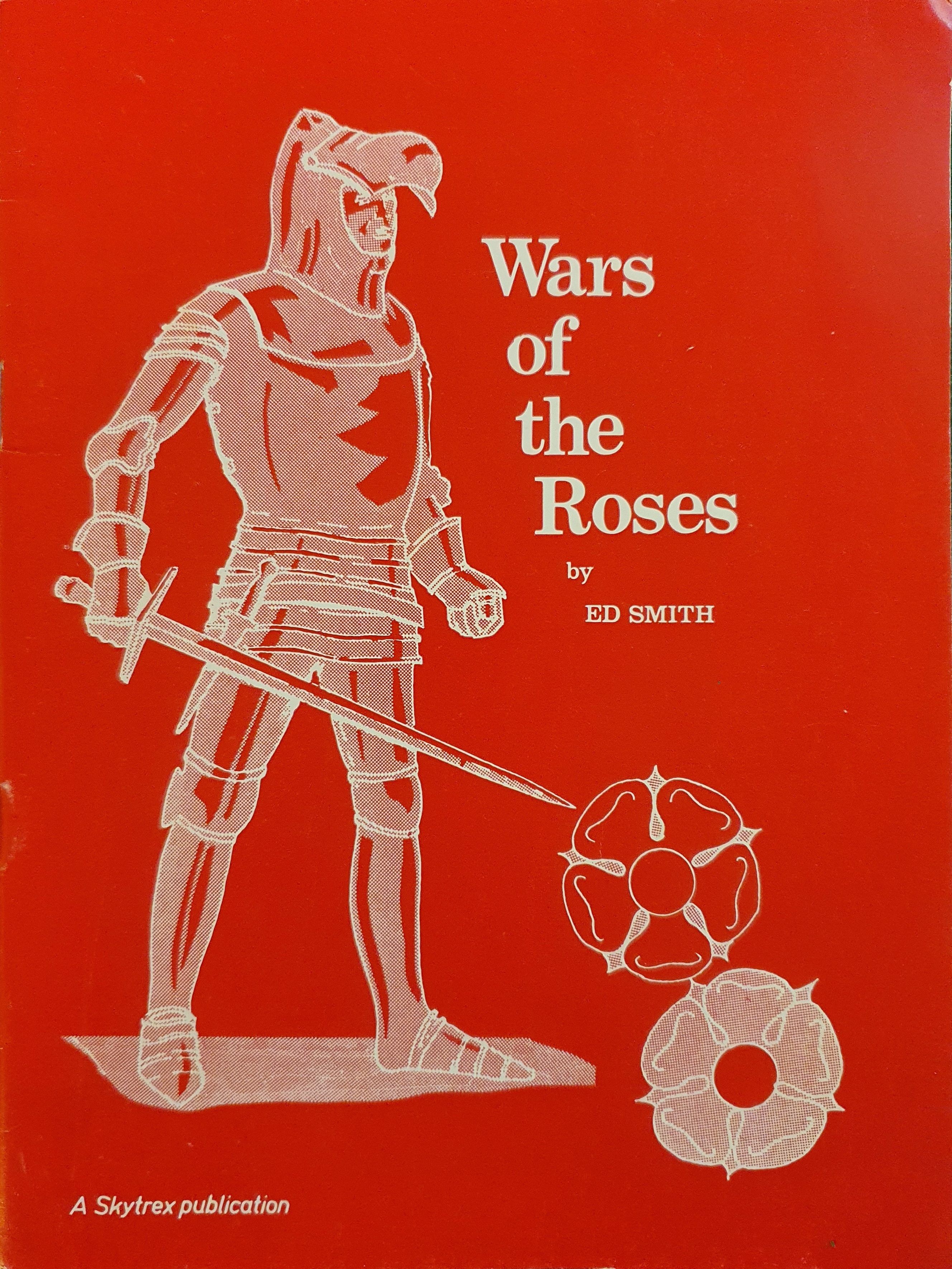 Wars of the Roses 1455-1487