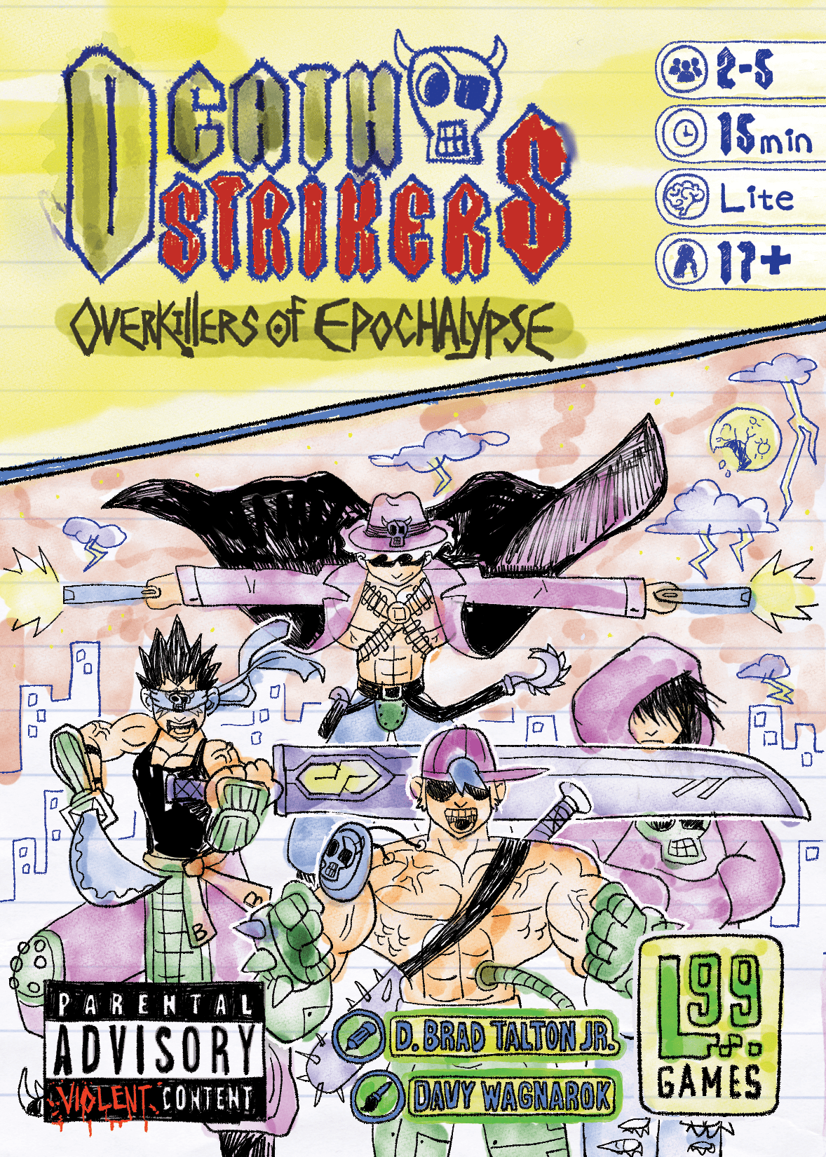 Deathstrikers: Overkillers of Epochalypse