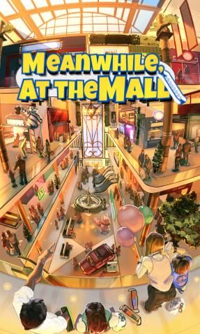 Meanwhile, at the Mall