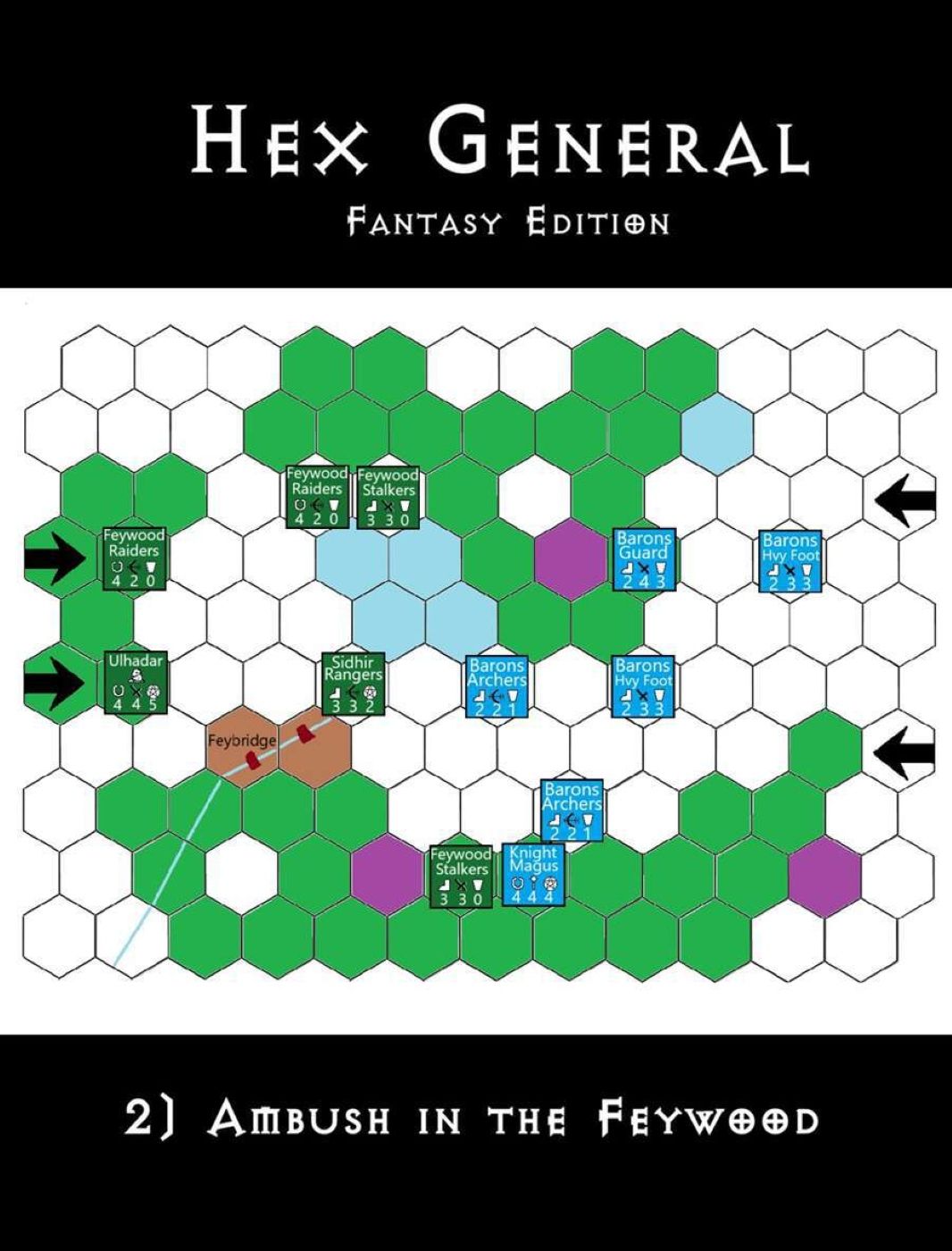 Hex General: Fantasy Edition – 2) Ambush in the Feywood