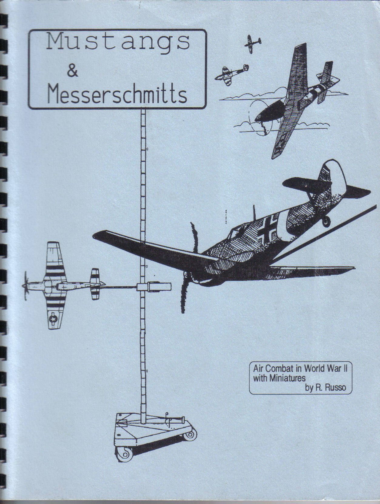 Mustangs and Messerschmitts