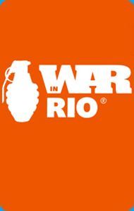 War in Rio